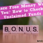 Is There Free Money Waiting for You? How to Check for Unclaimed Funds